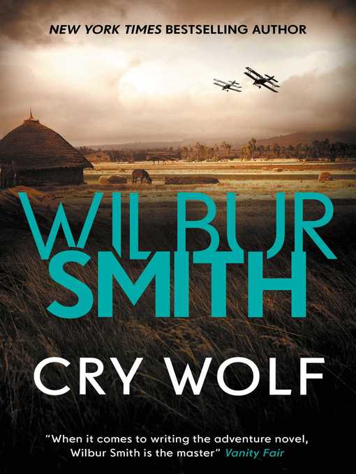 Title details for Cry Wolf by Wilbur Smith - Available